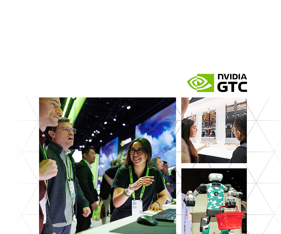 参加 NVIDIA GTC，洞见下一代 AI